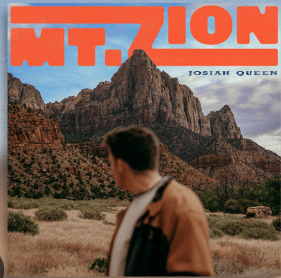 Josiah Queen - Mt. Zion album